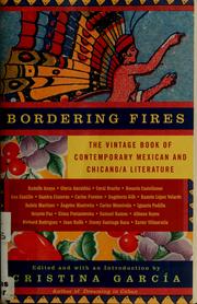 Bordering fires by Cristina García