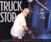 Cover of: Truck stop by Marc F. Wise