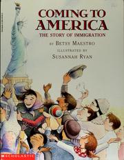 Cover of: Coming to America by Betsy Maestro
