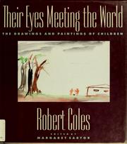 Cover of: Their eyes meeting the world: the drawings and paintings of children