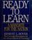 Cover of: Ready to learn