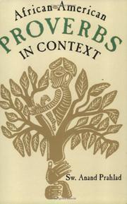 Cover of: African-American proverbs in context by Anand Prahlad