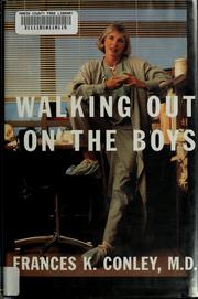 Cover of: Walking out on the boys