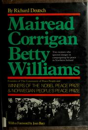 Mairead Corrigan, Betty Williams by Deutsch, Richard.