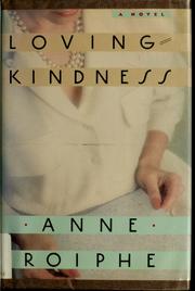 Cover of: Lovingkindness by Anne Richardson Roiphe