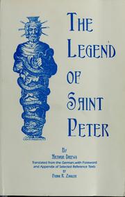 Cover of: The legend of Saint Peter: a contribution to the mythology of Christianity
