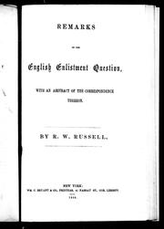 Cover of: Remarks on the English enlistment question by R. W. Russell