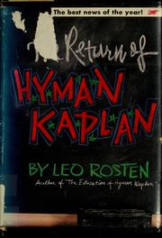Cover of: The return of H*y*m*a*n K*a*p*l*a*n. by Leo Calvin Rosten