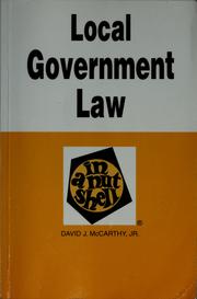 Cover of: Local government law in a nutshell by David J. McCarthy