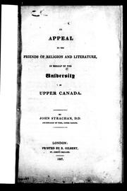 Cover of: An appeal to the friends of religion and literature in behalf of the University of Upper Canada
