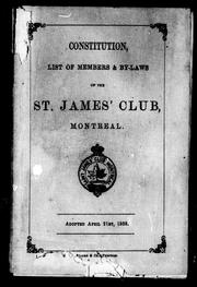Constitution, list of members & by-laws of the St. James' Club, Montreal by St. James' Club (Montréal, Quebec)