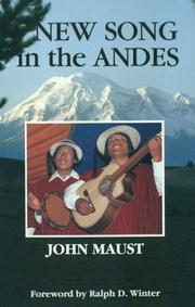 Cover of: New song in the Andes by John Maust