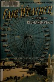Cover of: Fair weather by Richard Peck