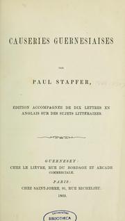Cover of: Causeries guernesiaises by Paul Stapfer