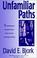 Cover of: Unfamiliar paths