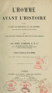 Cover of: L'homme avant l'histoire by Sir John Lubbock