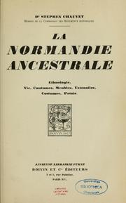 La Normandie ancestrale by Chauvet, Stéphen