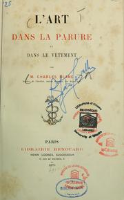 Cover of: L' art dans la parure et dans le vêtement