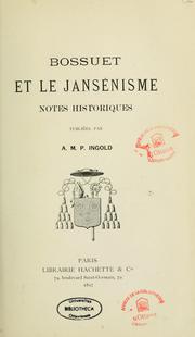 Cover of: Bossuet et le jansénisme by A. M. P. Ingold