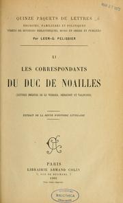 Cover of: Les Correspondants du duc de Noailles: lettres inédites de Le Verrier, Renaudot et Valincour