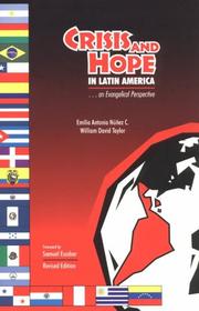 Crisis and hope in Latin America by Emilio Antonio Núñez C.