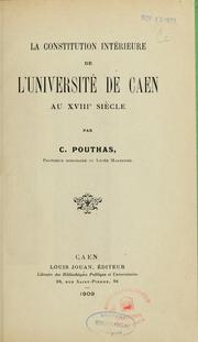 Cover of: La constitution intérieure de l'Université de Caen au XVIIIe siècle