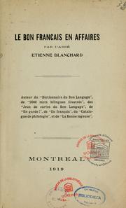 Cover of: Le Bon français en affaires by Étienne Blanchard