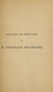 Discours de réception de m. Ferdinand Brunetière by Ferdinand Brunetière