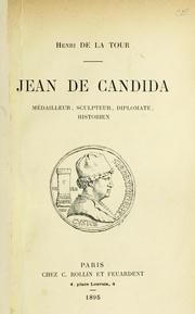 Cover of: Jean de Candida: médailleur, sculpteur, diplomate, historien