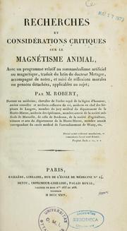 Recherches et considérations critiques sur le magnétisme animal -- by M. Robert