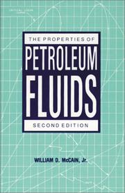 Cover of: The properties of petroleum fluids