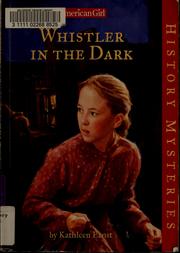 Cover of: Whistler in the dark by Kathleen Ernst
