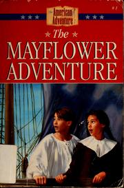 Cover of: The Mayflower Adventure (The American Adventure #1)