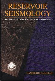 Cover of: Reservoir seismology: geophysics in nontechnical language