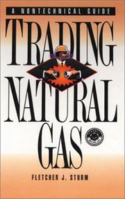 Cover of: Trading natural gas by Fletcher J. Sturm