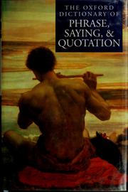 Cover of: The Oxford dictionary of phrase, saying, and quotation
