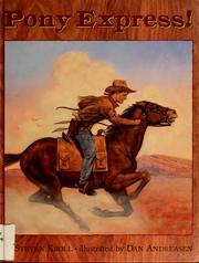Cover of: Pony Express! by Steven Kroll