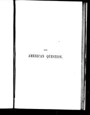 The American question by William Wetmore Story