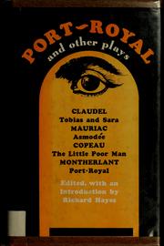 Cover of: Port-Royal, and other plays.