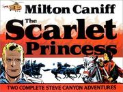 Cover of: The Scarlet Princess by Milton Caniff