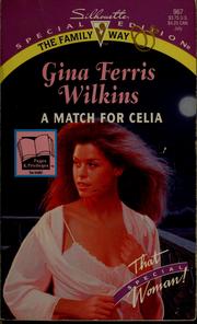 Cover of: A Match For Celia (That Special Woman!, The Family Way)