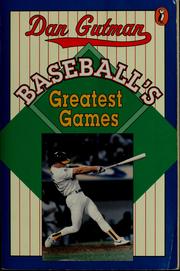 Cover of: Baseball's greatest games