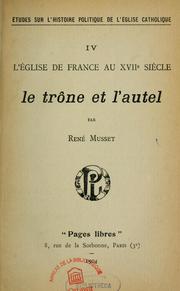 Cover of: L'Eglise de France au XVIIe siècle by René Musset