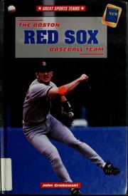 Cover of: The Boston Red Sox Baseball Team (Great Sports Teams)
