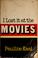 Cover of: I lost it at the movies.