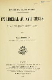 Cover of: Un Libéral au XVIIe siècle: Claude Joly (1607-1700)