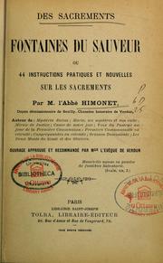 Cover of: Fontaines du Sauveur, ou, 44 instructions pratiques et nouvelles sur les sacrements