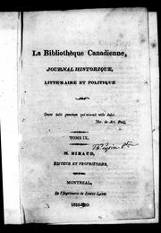 Cover of: La Bibliothèque canadienne: journal historique, littéraire et politique