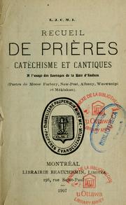 Recueil de prières, catéchisme et cantiques à l'usage des sauvages de la Baie d'Hudson