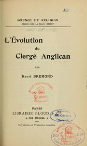 Cover of: L'évolution du clergé anglican by Henri Bremond